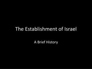 The Establishment of Israel