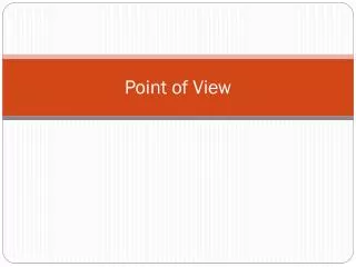 point of view