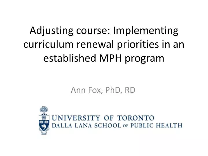 adjusting course implementing curriculum renewal priorities in an established mph program