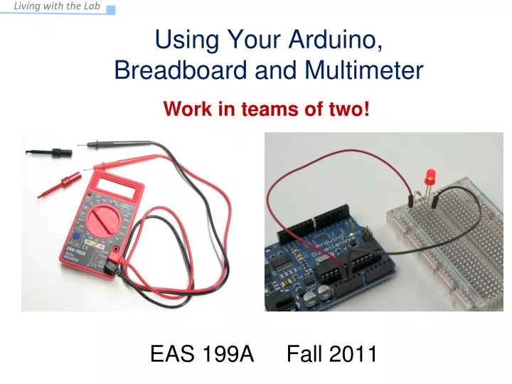 using your arduino breadboard and multimeter