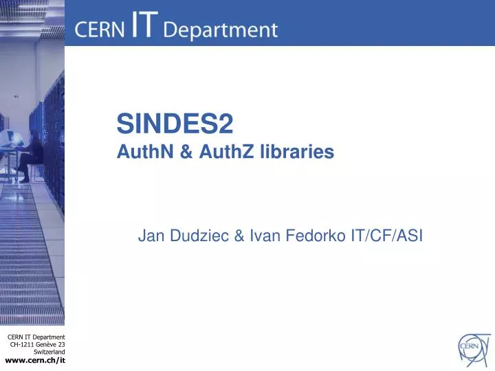 sindes2 authn authz libraries