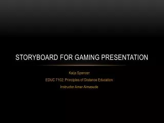 Storyboard for Gaming Presentation