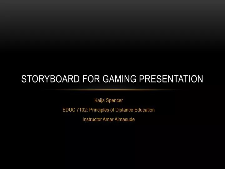 storyboard for gaming presentation
