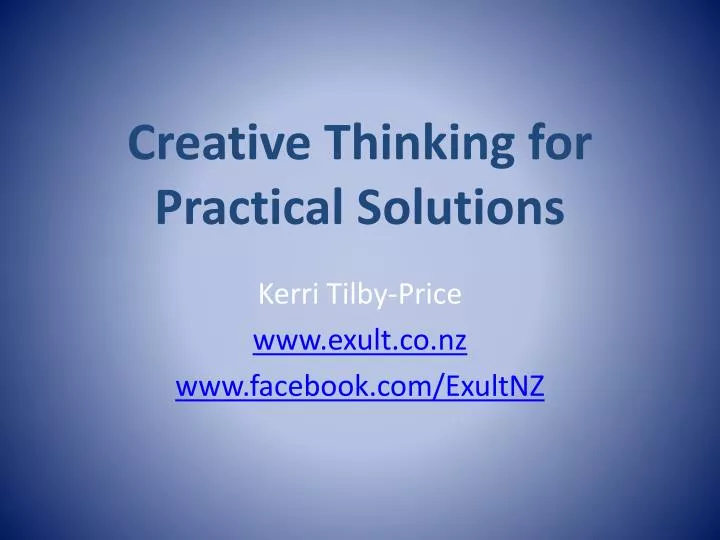 creative thinking for practical solutions