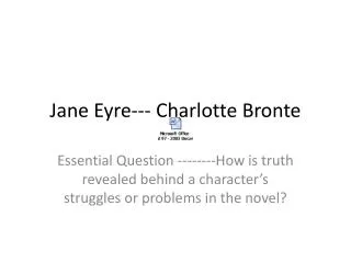 Jane Eyre--- Charlotte Bronte