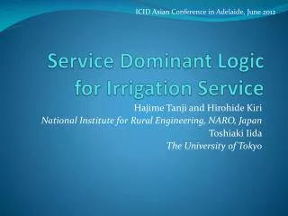 Service Dominant Logic for Irrigation Service