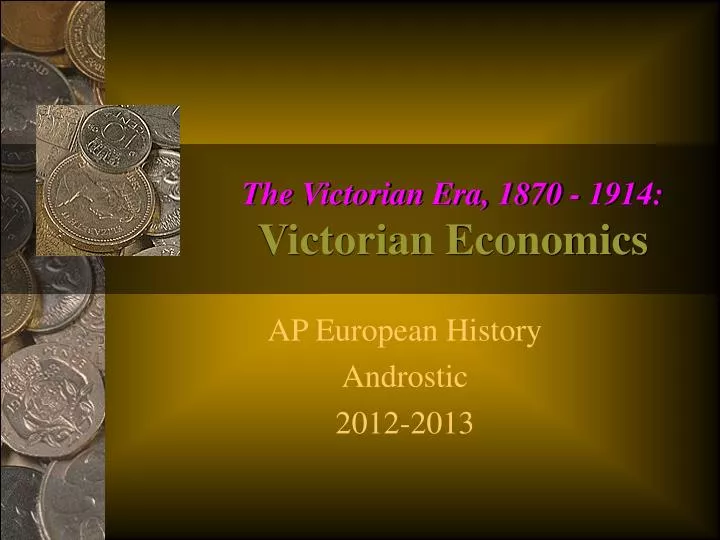 the victorian era 1870 1914 victorian economics