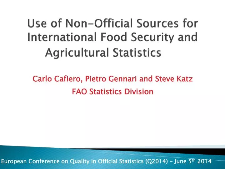 use of non official sources for international food security and agricultural statistics