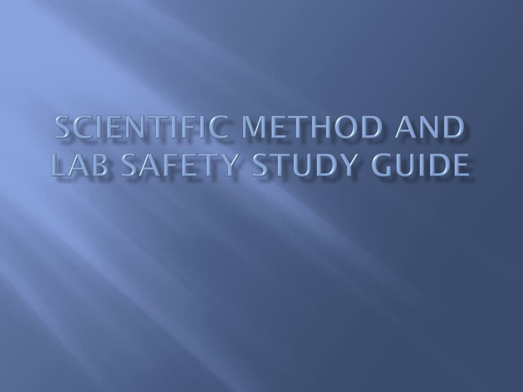 PPT - Scientific Method and Lab Safety Study Guide PowerPoint ...