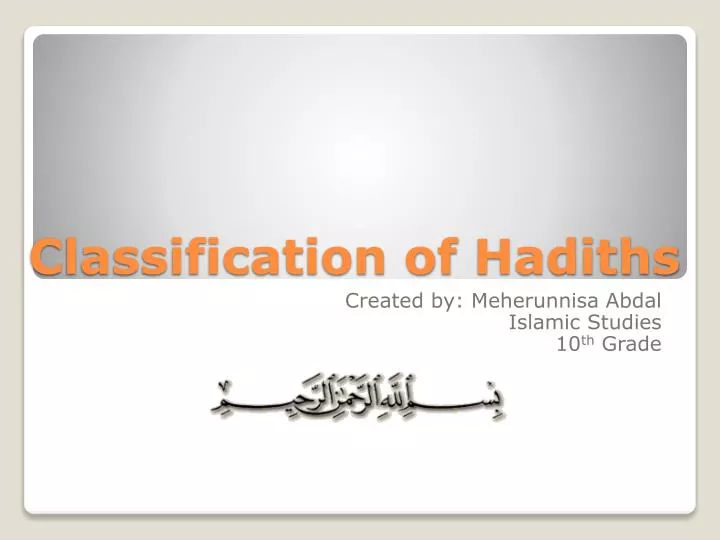 Ppt Classification Of Hadiths Powerpoint Presentation Free Download Id2794412