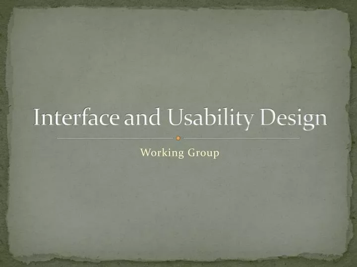 interface and usability design