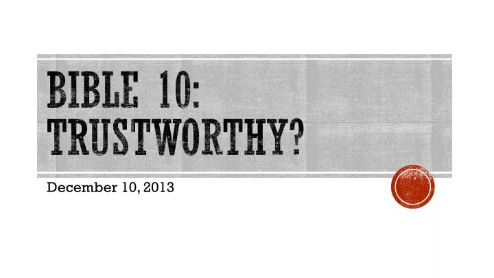 bible 10 trustworthy