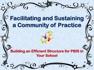 Pursuing the Path of PBIS