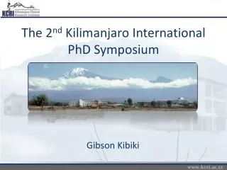 The 2 nd Kilimanjaro International PhD Symposium