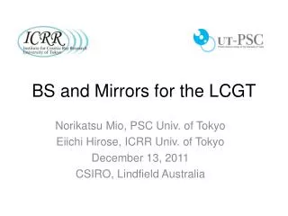 BS and Mirrors for the LCGT