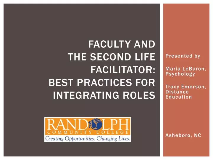 faculty and the second life facilitator best practices for integrating roles