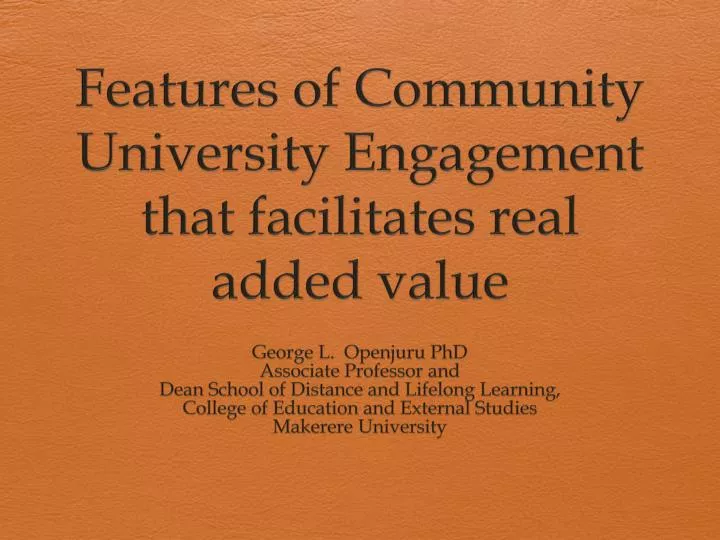 features of community university engagement that facilitates real added value