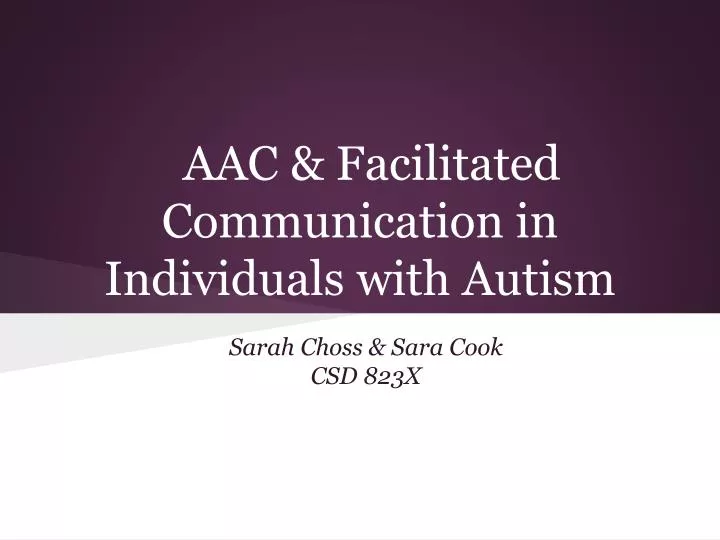 aac facilitated communication in individuals with autism