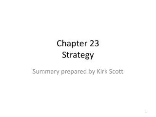Chapter 23 Strategy