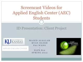 Screencast Videos for Applied English Center (AEC) Students