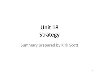 Unit 18 Strategy