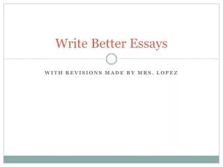 Write Better Essays