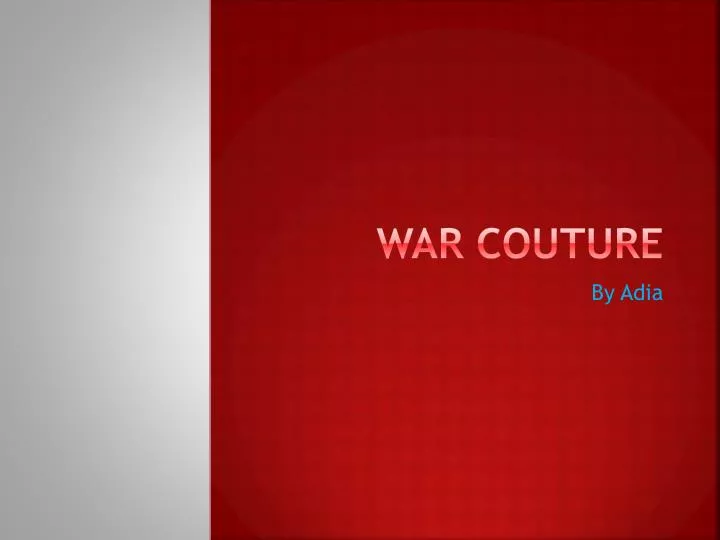 war couture