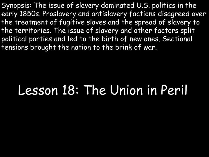 lesson 18 the union in peril