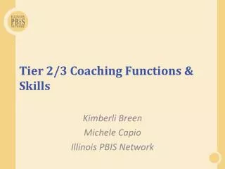 Tier 2/3 Coaching Functions &amp; Skills