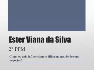 ester viana da silva