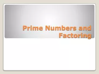 prime numbers and factoring