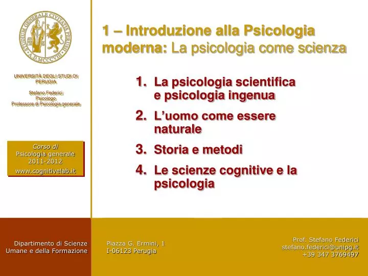 1 introduzione alla psicologia moderna la psicologia come scienza