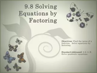 9 8 solving equations by factoring