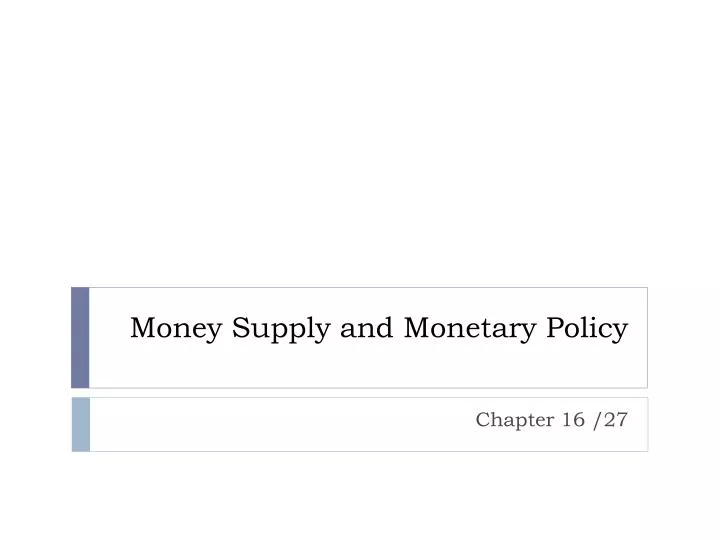 money supply and monetary policy
