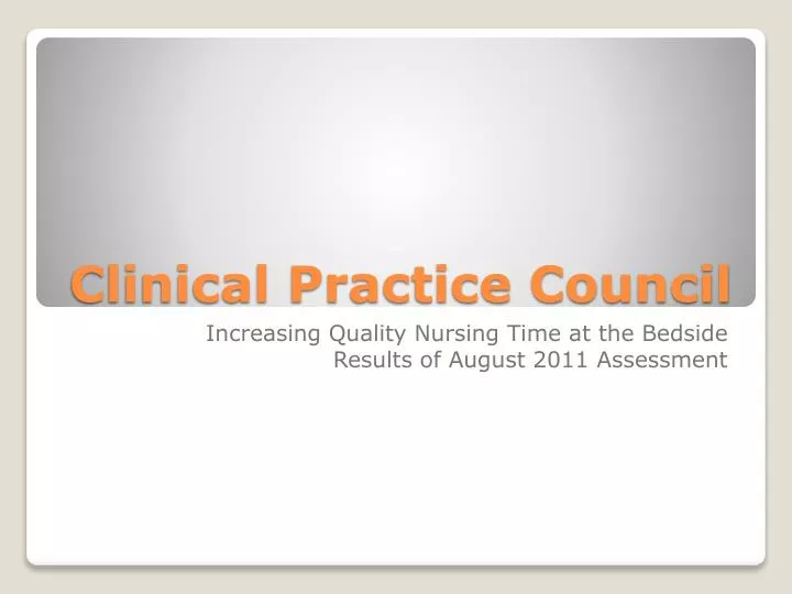 clinical practice council