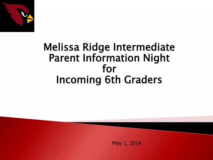 melissa ridge intermediate parent information night for incoming 6th graders