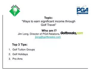 Top 3 Tips: Golf Tuition Groups Golf Holidays Pro- Ams