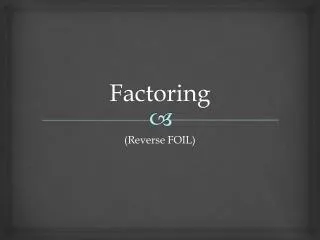 Factoring