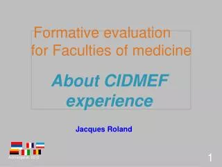 Formative evaluation for Faculties of medicine