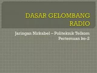 dasar gelombang radio
