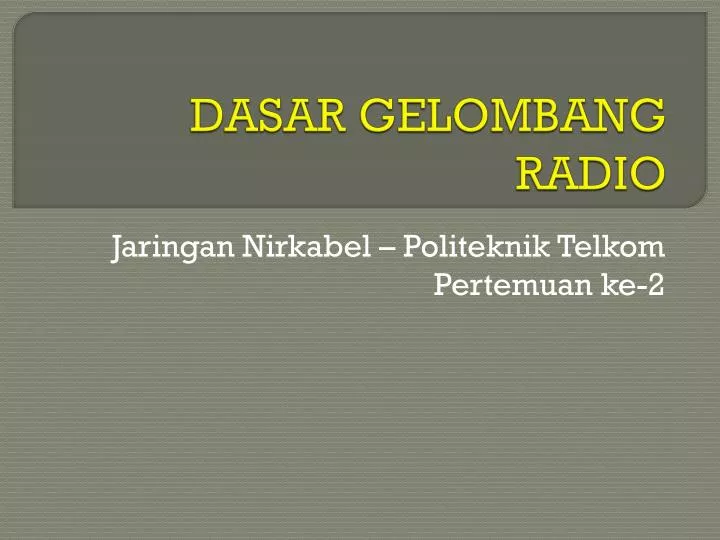 dasar gelombang radio