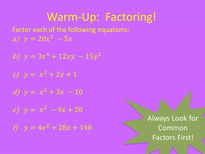 warm up factoring