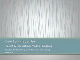New Techniques for Next Generation Video Coding