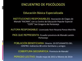 ENCUENTRO DE PSICÓLOGOS Educación Básica Especializada