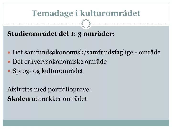 temadage i kulturomr det