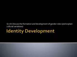 Identity Development