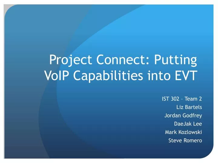 project connect putting voip capabilities into evt