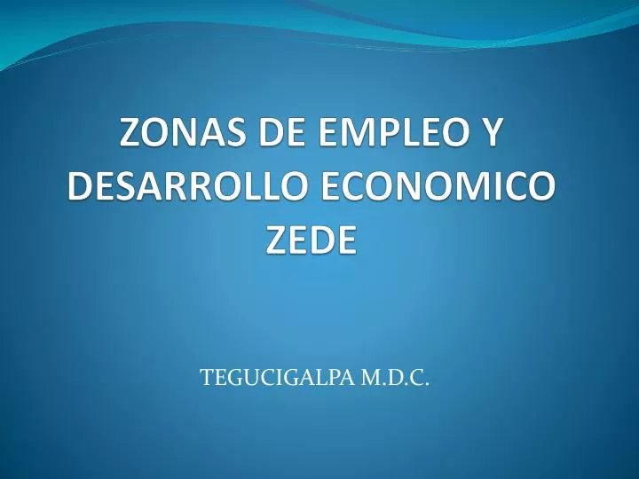 zonas de empleo y desarrollo economico zede