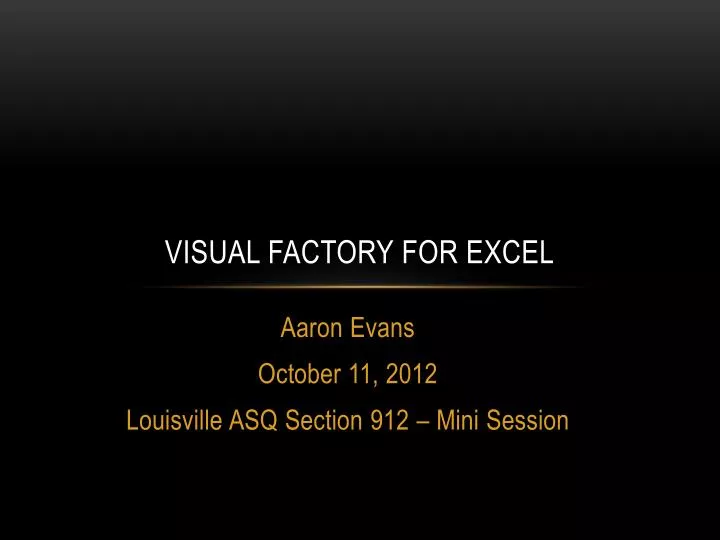 visual factory for excel