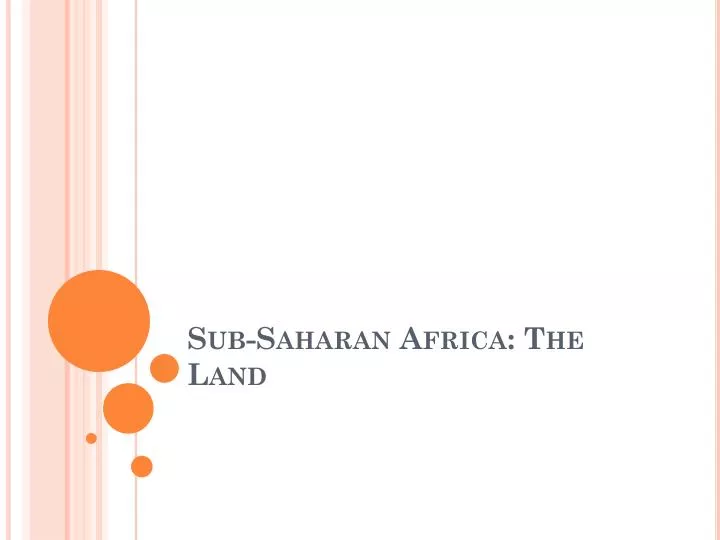 sub saharan africa the land